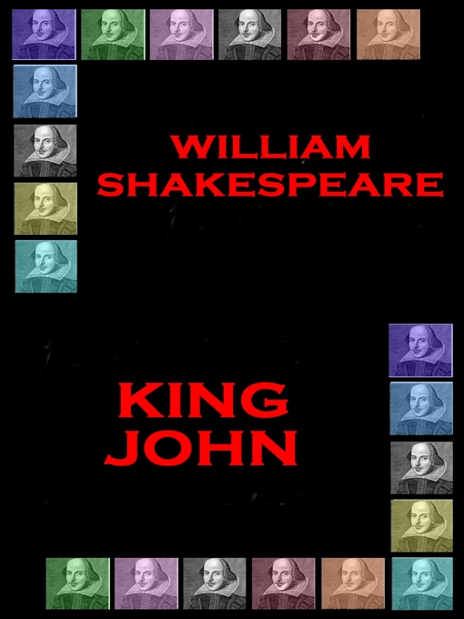 Title details for King John by Wiliam Shakespeare - Available